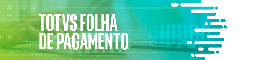 TOTVS Folha de Pagamento no release 12.1.27