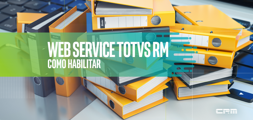 Web Service TOTVS RM